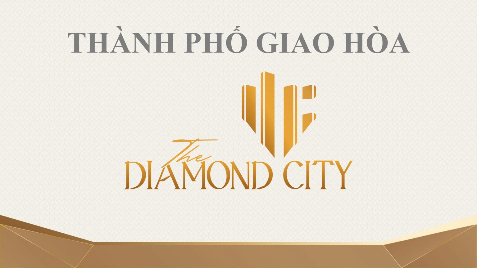 Thành Phố Giao HòaThe Diamond City Tập Đoàn Thắng Lợi